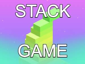 stack game|Stack Game Play Stack Game at HoodaMath.